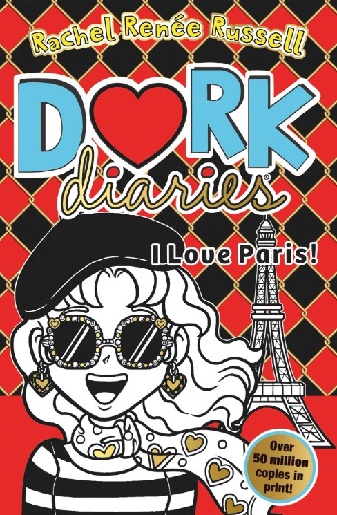 Dork Diaries: I Love Paris!